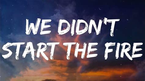 We Didn't Start The Fire Lyrics Billy Joel