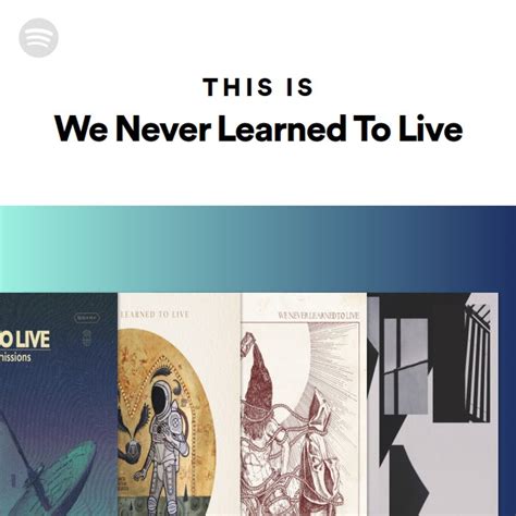 we never learned