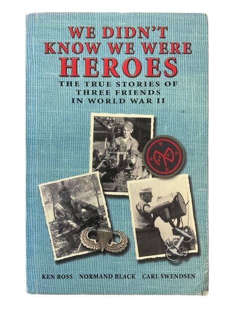 We Were Heroes