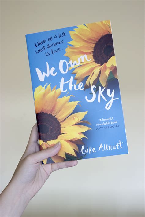 Read We Own The Sky An Unforgettable Story That Will Stay With You 