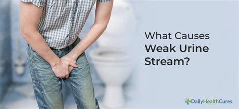 weak stream when urinating in men