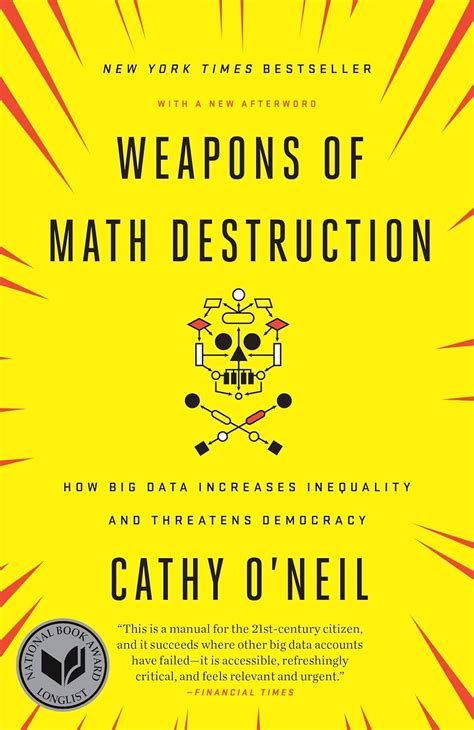 Weapons Of Math Destruction Cathy O'neil