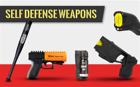 Weapons Of Self Defense