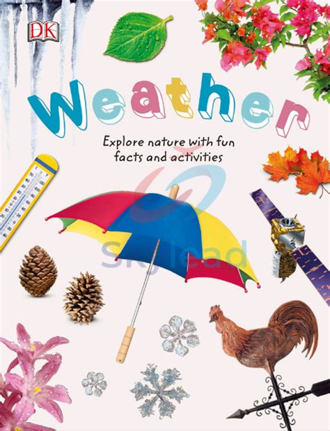 weather explore nature with fun facts and activit