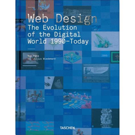 Web Design. The Evolution of the Digital World 1990–Today (MI: MIDI)
