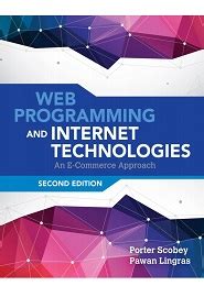 Download Web Programming And Internet Technologies An E Commerce Approach 