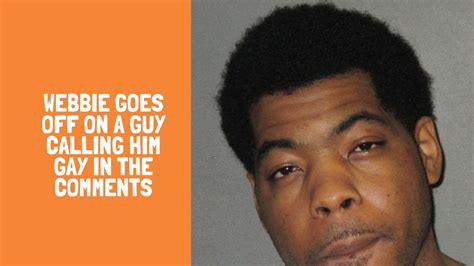webbie gay comments