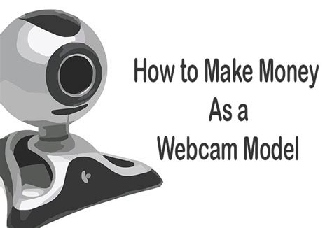 webcam money making
