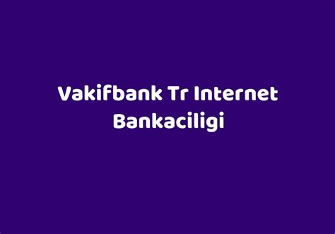 webserver.vakifbank.com.tr