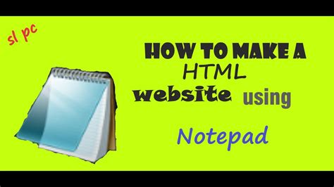 Website Designing Using Notepad