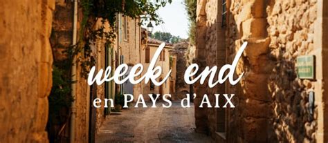 Week End En Provence