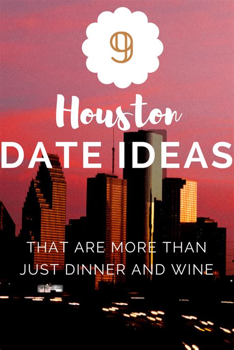 weeknight date ideas houston