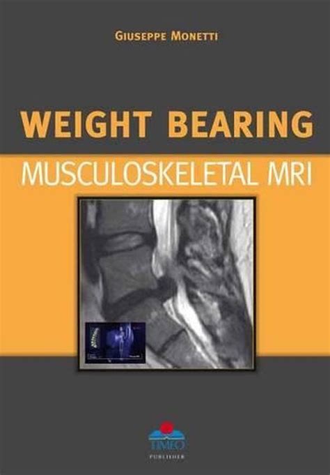Download Weight Bearing Musculoskeletal Mri Hardcover 