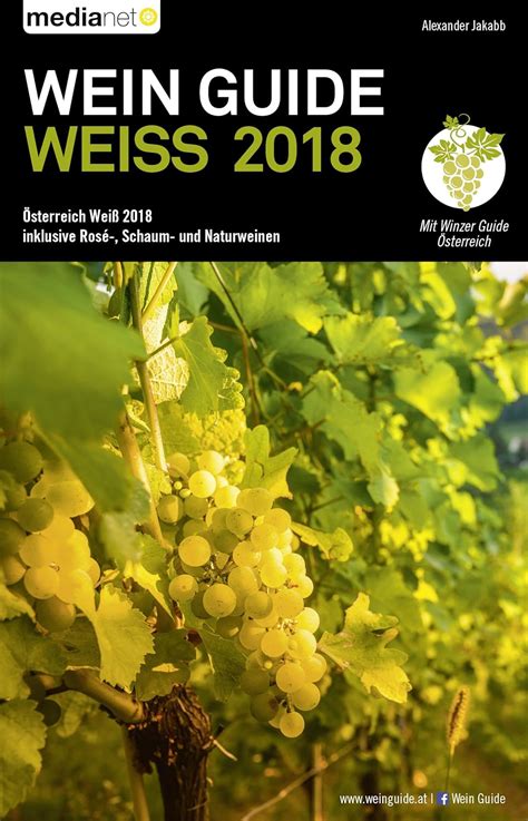 wein guide weiss 2018 osterreich weiss 2018 inklu