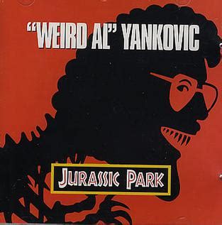 weird al songs jurassic park