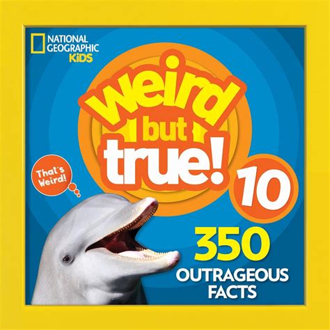 weird but true 10