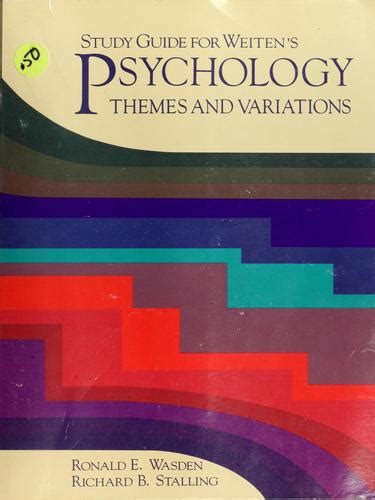 Full Download Weiten Ap Psychology Study Guide 