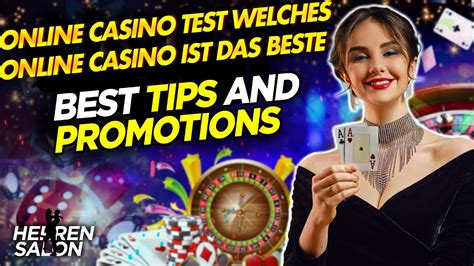 welches online casino am besten deutschen Casino Test 2023