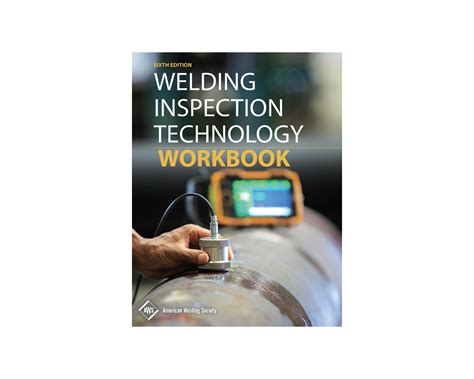 Welding Inspection Technology Workbook
