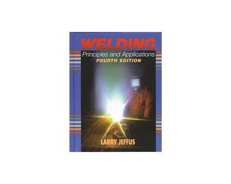 welding principles and practices 4th answer key