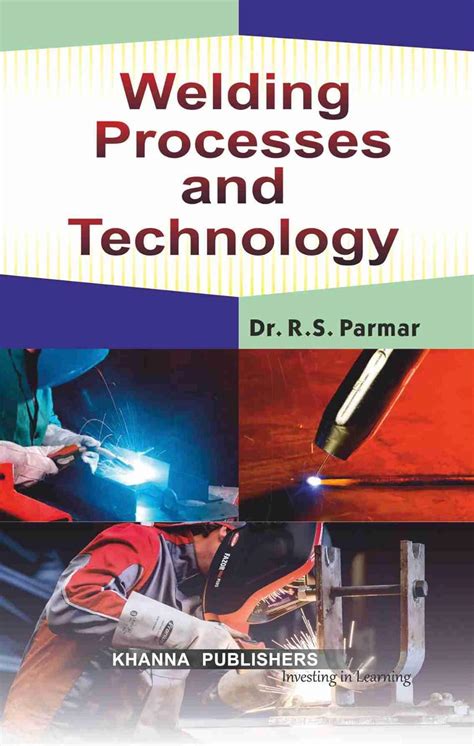Welding Technology By Rs Parmer S