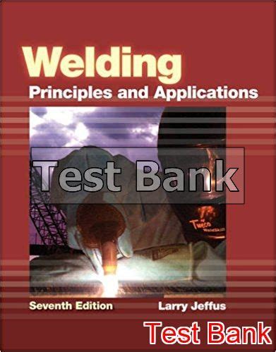 Read Online Welding Principles And Applications 7Th Edition Answers 