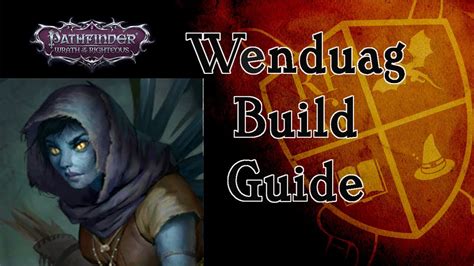 Eldritch Archer Magus Build Pathfinder Wrath of the Righteous