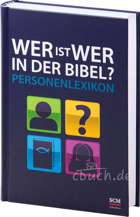 wer ist wer in der bibel personenlexikon zum buch