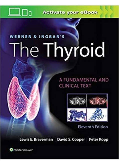 Werner And Ingbars The Thyroid A Fundamental And Clinical Text Thyroid The Werner Ingbars
