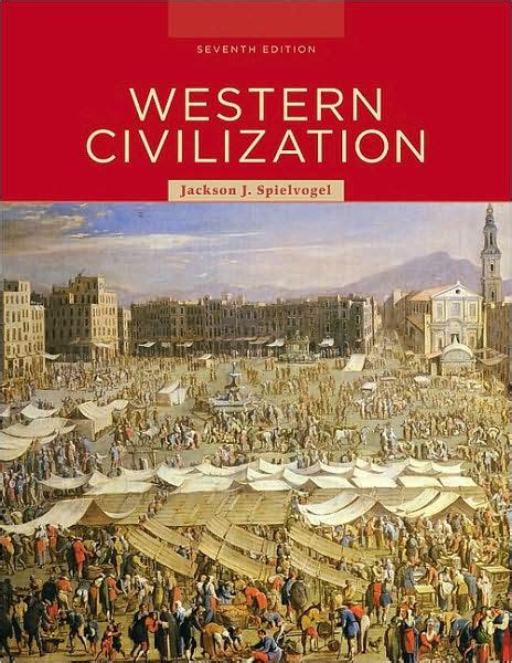 Download Western Civilization Spielvogel 7Th Edition 
