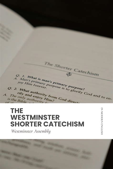 Westminster Shorter Catechism With Scripture Proofs