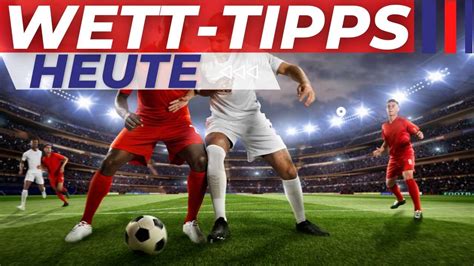 wetten heute tipps tsyf france