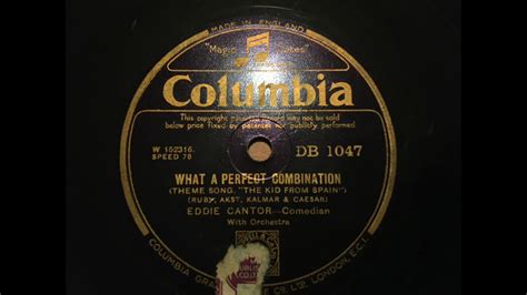 what a perfect combination eddie cantor biography