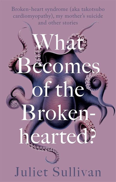What Becomes Of A Broken Heart