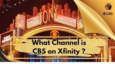 What Channel Is Cbs In Xfinity