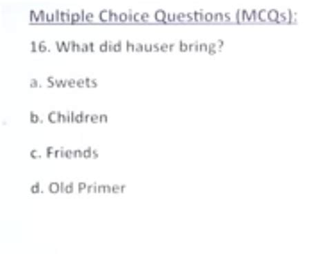 What Did Hauser Bring