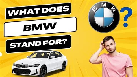 What Does A Bmw Stand For