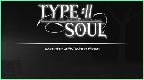 what does a world ticket do in type soul
