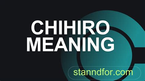 What Does Chihiro Mean