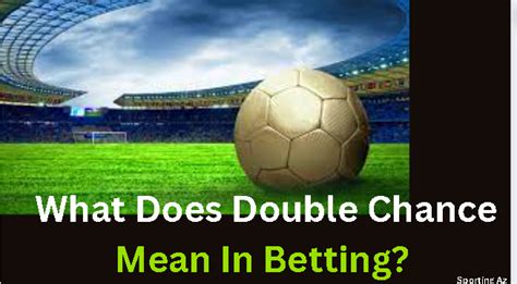 what does double chance mean in betting