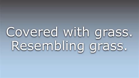 What Does Grassy Mean In The Poem