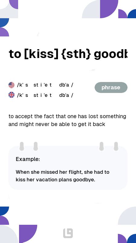 what does kissed goodbye mean definition