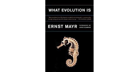 What Evolution Is Ernst W Mayr