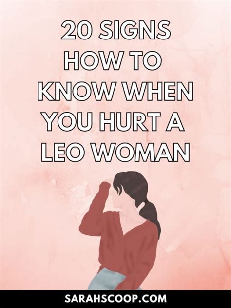 what hurts a leo woman the most