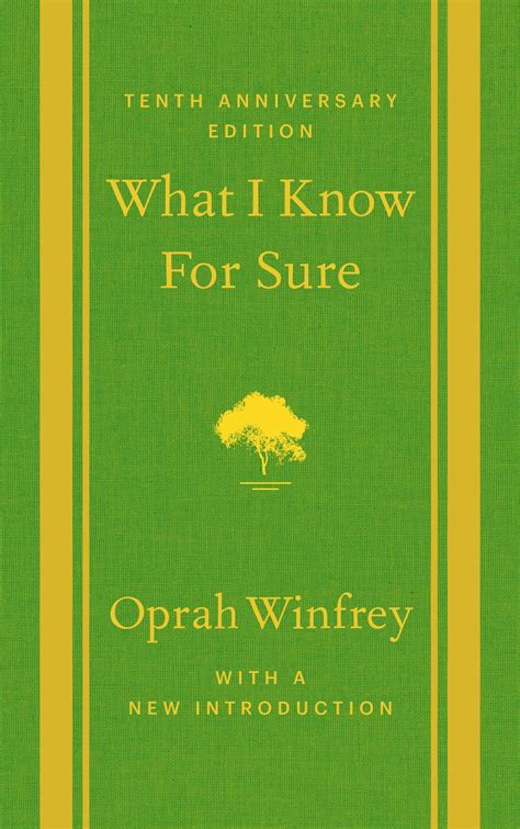 What I Know For Sure Oprah Winfrey