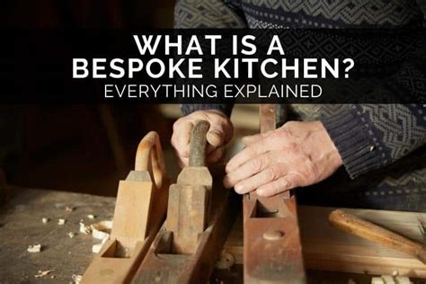 What Is A Bespoke Kitchen Everything Explained Kitchinsider Bespoke Kitchen Designer - Bespoke Kitchen Designer