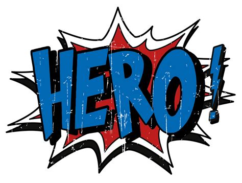 What Is A Hero 10 Words To Describe A Hero - 10 Words To Describe A Hero