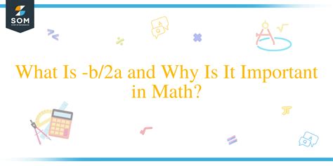 What Is B 2a And Why Is It B 2 Math - B 2 Math