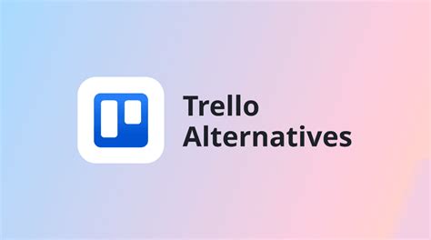 what is better than trello