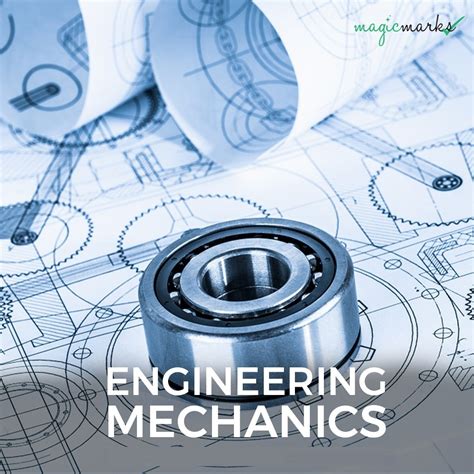 What Is Engineering Mechanics